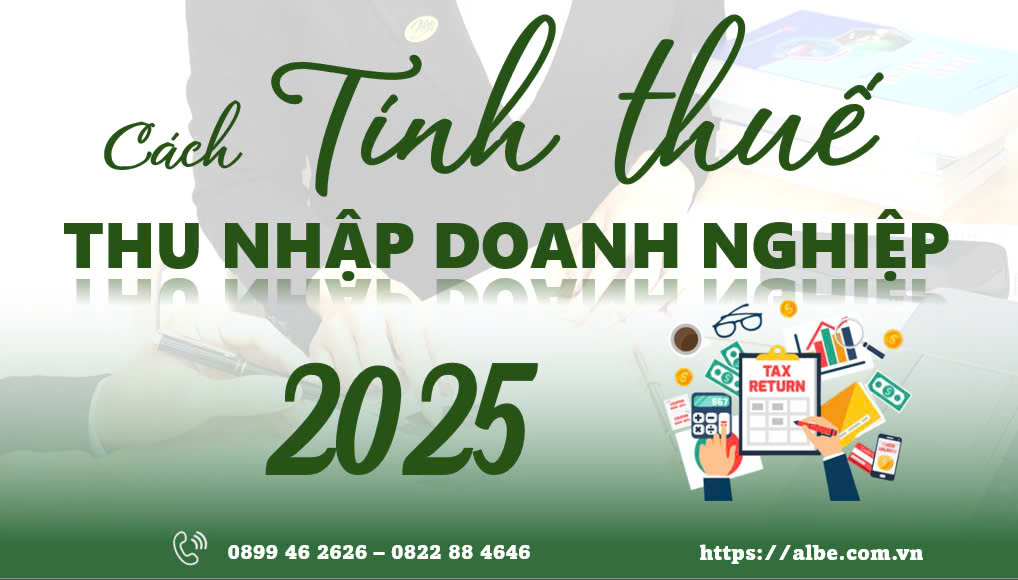 CÁCH TÍNH THUẾ THU NHẬP DOANH NGHIỆP